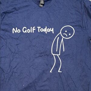 3/$15 Navy Blue 'No Golf Today' Graphic Tee